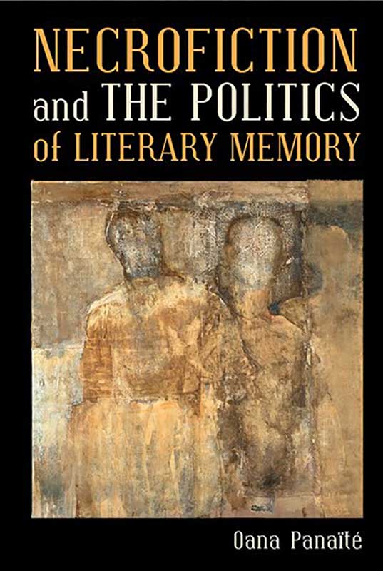 The cover of Necrofiction and the Politics of Literary Memory, which features a brown, almost abstract painting of two figures.